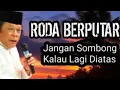 Roda Berputar Jangan Sombong Kalau Lagi Diatas || Tausyiah KH Zainuddin MZ 
