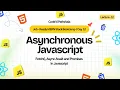 LIVE JavaScript fetch Async Await Promises Explained Complete Beginner to Pro Guide 2025