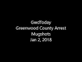 Greenwood County Arrest Mugshots for Jan 2 2018