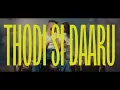 Thodi Si Daaru (Official Music Video) | AP Dhillon | Shreya Ghoshal | Tara Sutaria