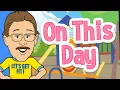 Download Lagu On This Day | Jack Hartmann | Positive Actions