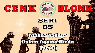 Download Wayang Cenk Blonk Seri 85. (Part B). Yadnya Banten Umat Hindu Di Bali Hanya Pemborosan MP3