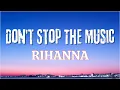 Lagu Rihanna - Don't Stop The Music (Lyrics)