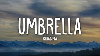 rihanna umbrella lyrics ft jay z