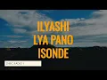 Ilyashi Lya Pano Isonde
