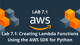 AWS Lab 7 1 Creating Lambda Functions Using the AWS SDK for Python