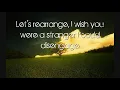 The Fray - Over My Head (Cable Car) Lyrics