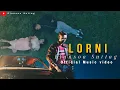 Download Lagu Lorni khasi song ||Elanson suting ||Official Music video