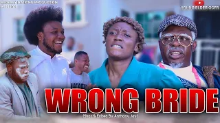 the wrong bride ft deacon famous u0026 likibacfr