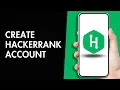 HackerRank Sign Up How to Create a Hackerrank Account 2025