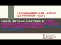 CPS Module 4 Implement program using functions to check given number is prime CPS Lab PART 9