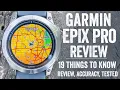 Garmin Epix Pro In-Depth Review Flashlight Bigger Battery and More
