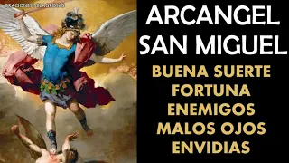 Archangel Saint Michael for good luck, fortune and against enemies, evil eyes, gossip and envy