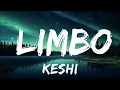 Download Lagu Play List ||  keshi - LIMBO (Lyrics)  || Jeremias Music