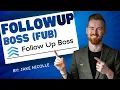 Ultimate Follow Up Boss FUB Guide For Realtors