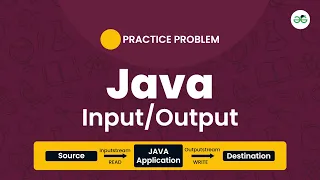 Java School Practice Problem GeeksforGeeks School