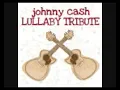 A Boy Named Sue - Johnny Cash Lullaby Tribute