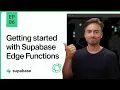 Getting Started with Supabase Edge Functions