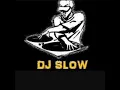 Download Lagu DJ slow remix thunder