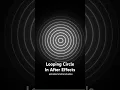 How to Create a Perfect Looping Circle Animation in After Effects