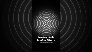 How to Create a Perfect Looping Circle Animation in After Effects