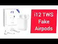 fake airpods i12 tws bluetooth headphones
