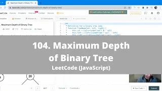 How To Solve 104 Maximum Depth of Binary Tree on LeetCode - JavaScript Easy