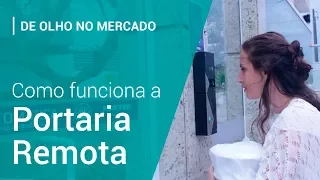 Como funciona a Portaria Remota na prática | SíndicoNet