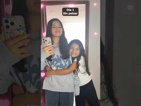 Día 1 sin pelear 🫯 #hermanas #humor