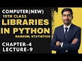 Libraries and Data Structures in Python Chapter 4 Lecture 9 10th Class New Computer Course