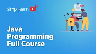 Java Programming Full Course 2026 Java Programming For Beginners Java Projects Simplilearn