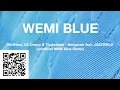 MaWhoo, GL Ceejay & Thukuthela - Bengicela feat. JAZZWRLD (WEMI BLUE REMIX unofficial)