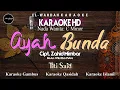 Download Lagu AYAH BUNDA (Titi Said) Karaoke Nada Wanita (Cm) | Video + Lirik | Audio HD