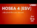 Hosea 4 ESV - The Lord Accuses Israel