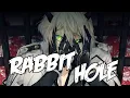 Download Lagu ✮Nightcore - Rabbit Hole (Male version)