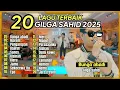 Download Lagu GILGA SAHID TERBARU ~ Bunga abadi ~ Full album terbaru 2025