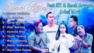 Dian Anic Feat Full Album emek Ochol Dan Kancil Koslet