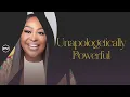 Unapologetically Powerful POWER From On High Dr Cindy Trimm