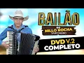 Download Lagu DVD COMPLETO BAILÃO DO NILLO ROCHA SANFONEIRO (2024) V. 2