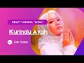 Download Lagu KURINDU AYAH - SELFI YAMMA \