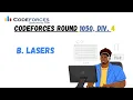 Lasers Codeforces round 1050 solutions codecrusher041