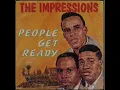 People Get Ready by The Impressions with lyrics
