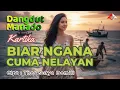 Lagu BIAR NGANA CUMA NELAYAN _ Kartika _ Dangdut Mix Manado / Four A Production