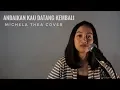 Download Lagu ANDAIKAN KAU DATANG ( KOES PLUS ) - MICHELA THEA COVER