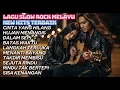 Download Lagu Album Slow Rock Malaysia Nostalgia | Lagu Pilihan yang Bikin Hati Bergetar