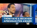 Pemain Persib Bandung Thom Haye dan Beckham Putra Apresiasi Ajang Perdana PSSI Awards