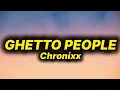 Download Lagu Chronixx - Ghetto People (lyrics)