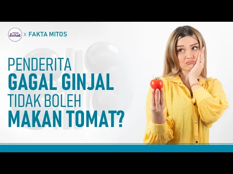 Benarkah Penderita Gagal Ginjal Tidak Boleh Makan Tomat?