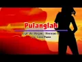Download Lagu Pulanglah (karaoke) - leni fasla