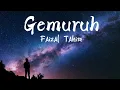 Download Lagu Gemuruh (Lyrics) - Faizal Tahir